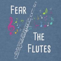 Fear The Flutes Flute Player Flutist Marching Band Music Garment-Dyed Sweatshirt