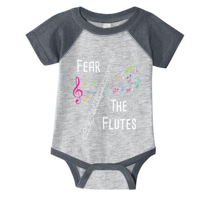 Fear The Flutes Flute Player Flutist Marching Band Music Infant Baby Jersey Bodysuit