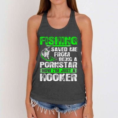 Fishing Top Fishing Saved Me From Being A Pornstar Hooker Women's Knotted Racerback Tank