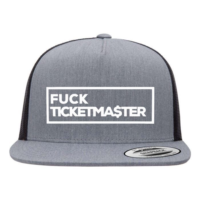 Fuck Ticketma$Ter Flat Bill Trucker Hat