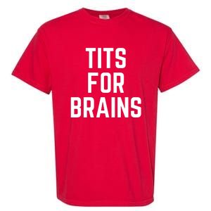 Funny Tits For Brains Sarcasm Saying Feminist Mama Christmas Garment-Dyed Heavyweight T-Shirt