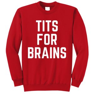 Funny Tits For Brains Sarcasm Saying Feminist Mama Christmas Sweatshirt