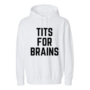 Funny Tits For Brains Sarcasm Saying Feminist Mama Christmas Garment-Dyed Fleece Hoodie