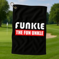 Funkle The Fun Uncle Fun Families Nephews Golf Towel
