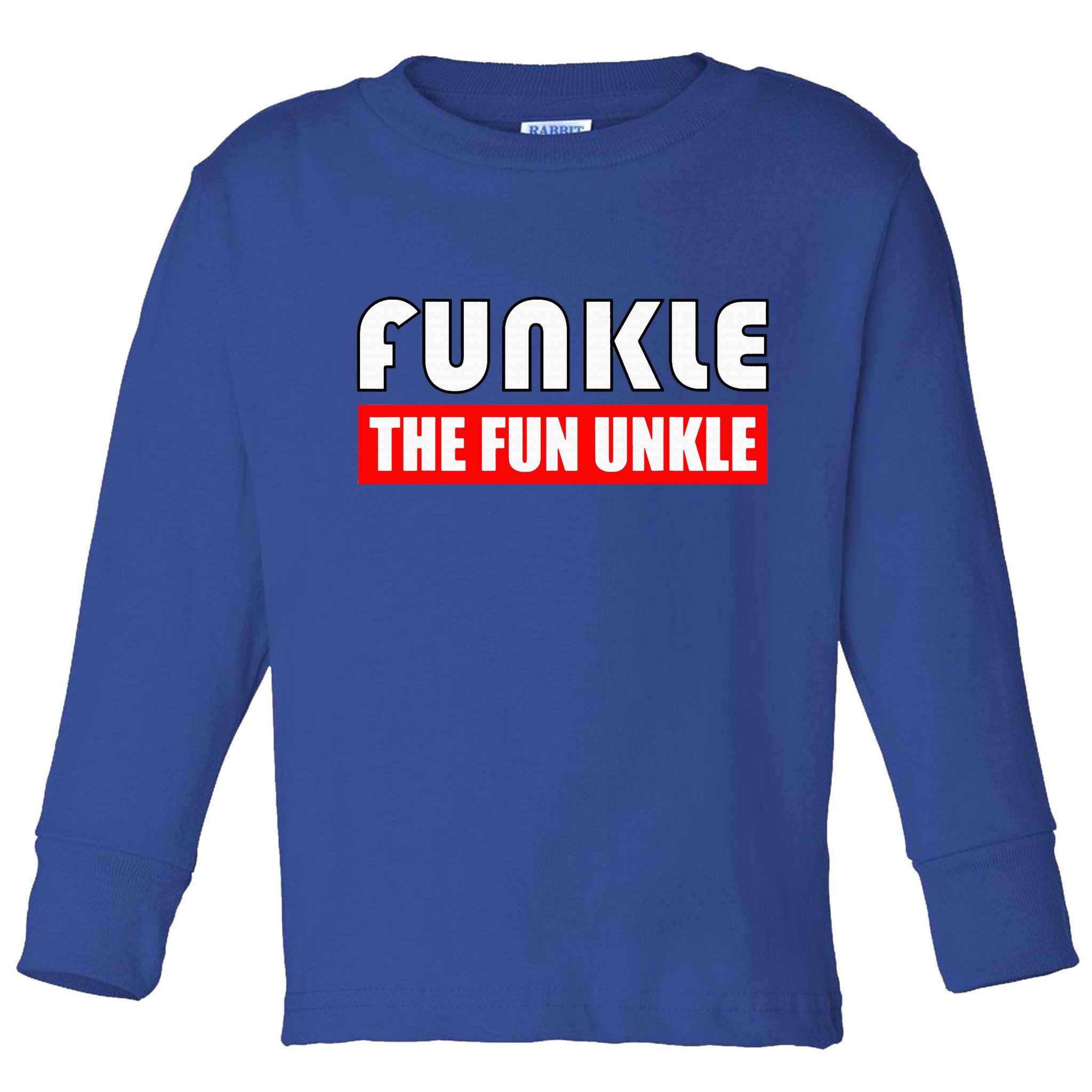 Funkle The Fun Uncle Fun Families Nephews Toddler Long Sleeve Shirt