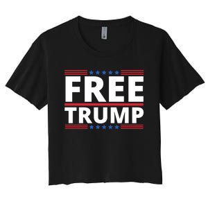 Free Donald Trump Republican Support Women's Crop Top Tee