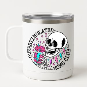 Funny Tee For Wo Saying Overstimulated Moms Club Groovy 12 oz Stainless Steel Tumbler Cup