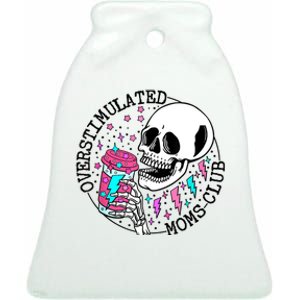 Funny Tee For Wo Saying Overstimulated Moms Club Groovy Ceramic Bell Ornament