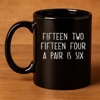 Fifn Two Fifn Four A Pair Is Six Cribbage Fan 11oz C Handle Ceramic Mug