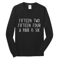 Fifn Two Fifn Four A Pair Is Six Cribbage Fan Tall Long Sleeve T-Shirt