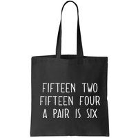 Fifn Two Fifn Four A Pair Is Six Cribbage Fan Bag