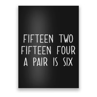 Fifn Two Fifn Four A Pair Is Six Cribbage Fan Poster