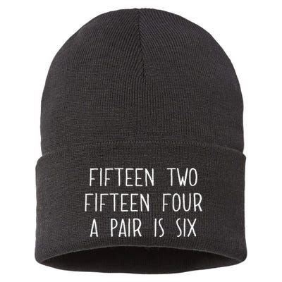 Fifn Two Fifn Four A Pair Is Six Cribbage Fan Sustainable Knit Beanie