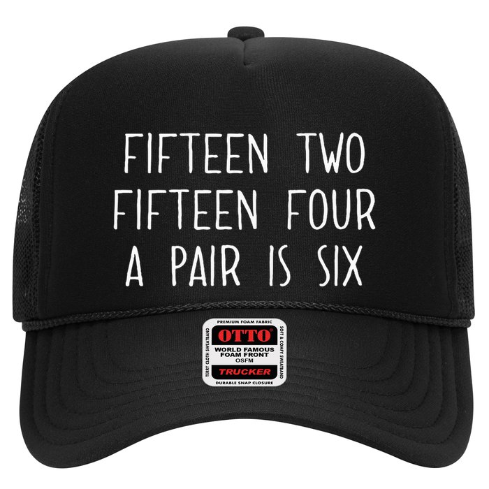 Fifn Two Fifn Four A Pair Is Six Cribbage Fan Trucker Hat