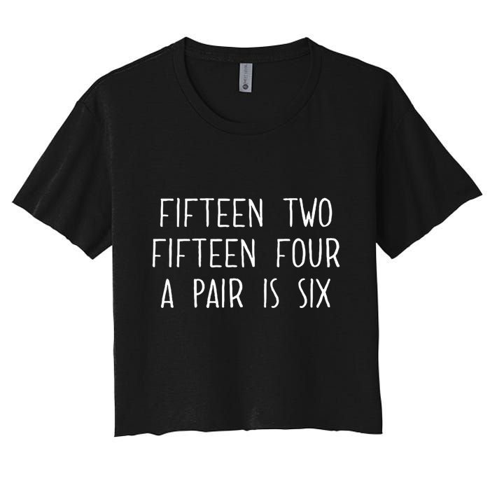 Fifn Two Fifn Four A Pair Is Six Cribbage Fan Crop Top
