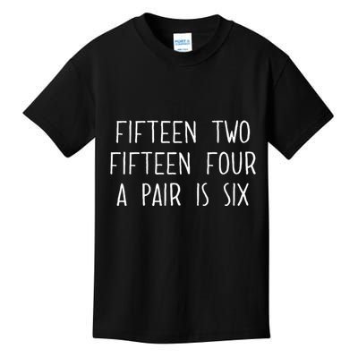 Fifn Two Fifn Four A Pair Is Six Cribbage Fan Kids T-Shirt
