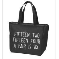 Fifn Two Fifn Four A Pair Is Six Cribbage Fan Zip Tote Bag
