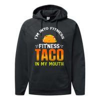 Fitness Taco Fun Quote Performance Fleece Hoodie