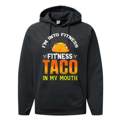 Fitness Taco Fun Quote Performance Fleece Hoodie