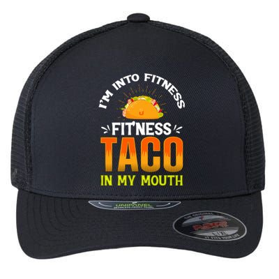 Fitness Taco Fun Quote Flexfit Unipanel Trucker Cap