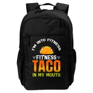 Fitness Taco Fun Quote Daily Commute Backpack