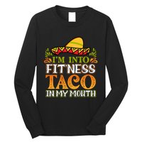 Fitness Taco Fun Quote Long Sleeve Shirt