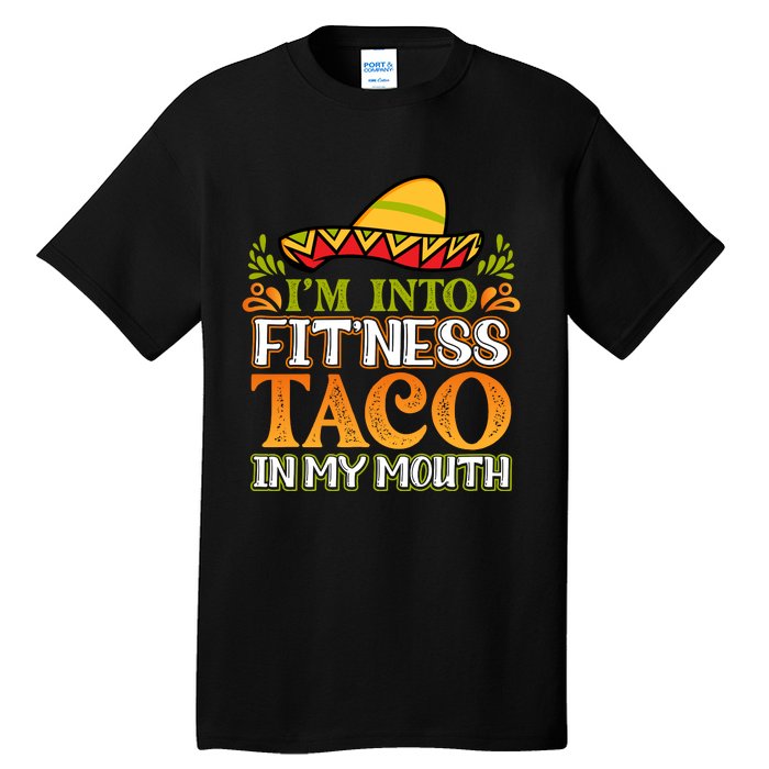 Fitness Taco Fun Quote Tall T-Shirt