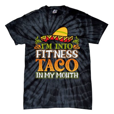 Fitness Taco Fun Quote Tie-Dye T-Shirt