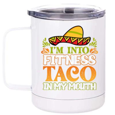 Fitness Taco Fun Quote 12 oz Stainless Steel Tumbler Cup