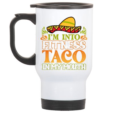 Fitness Taco Fun Quote Stainless Steel Travel Mug