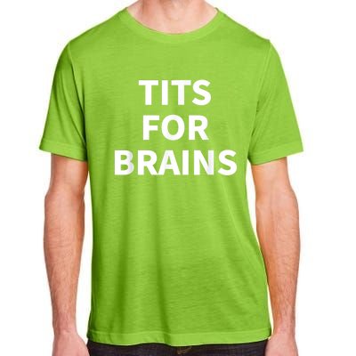 Funny Tits For Brains Sarcasm Saying Feminist Adult ChromaSoft Performance T-Shirt