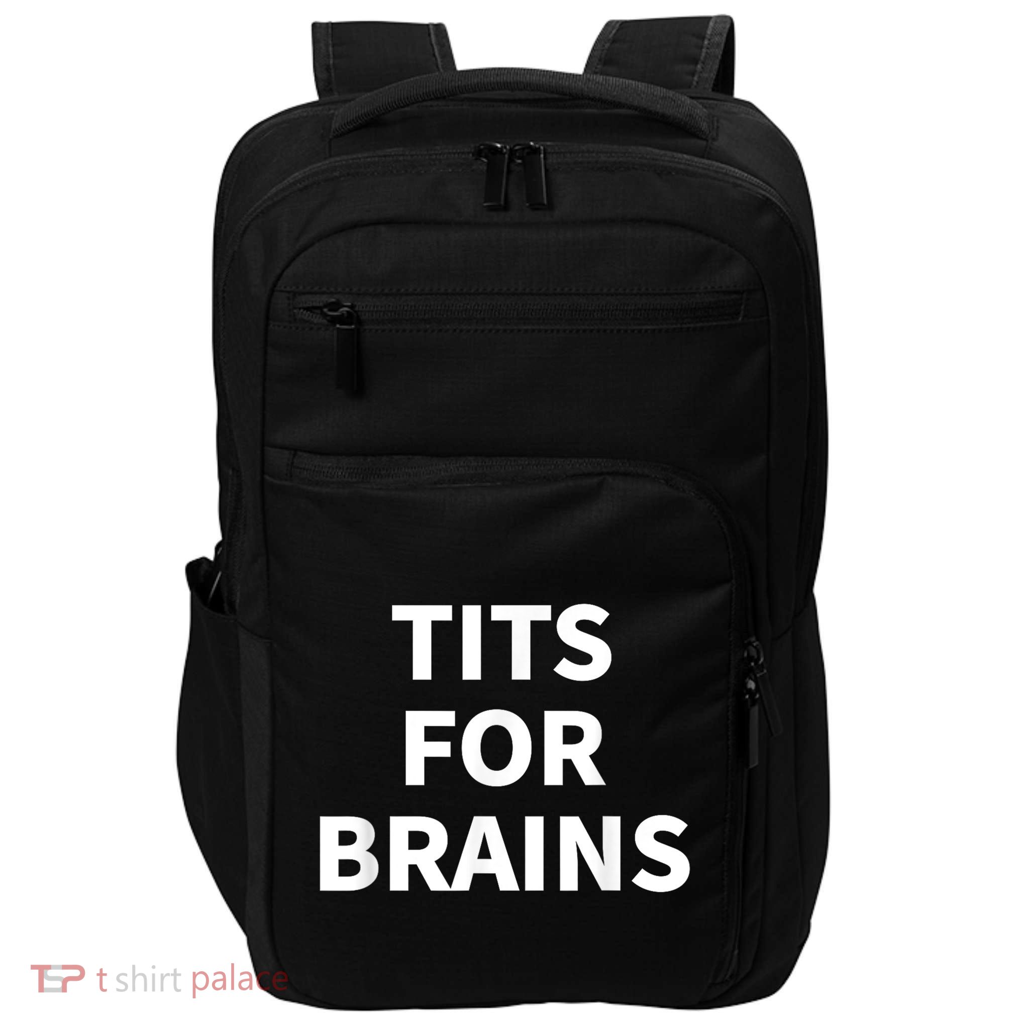 Funny Tits For Brains Sarcasm Saying Feminist Impact Tech Backpack