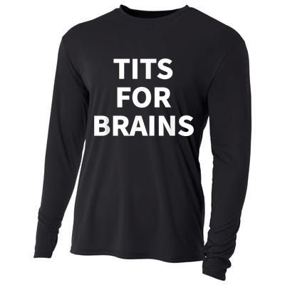 Funny Tits For Brains Sarcasm Saying Feminist Cooling Performance Long Sleeve Crew