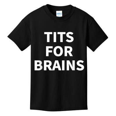 Funny Tits For Brains Sarcasm Saying Feminist Kids T-Shirt