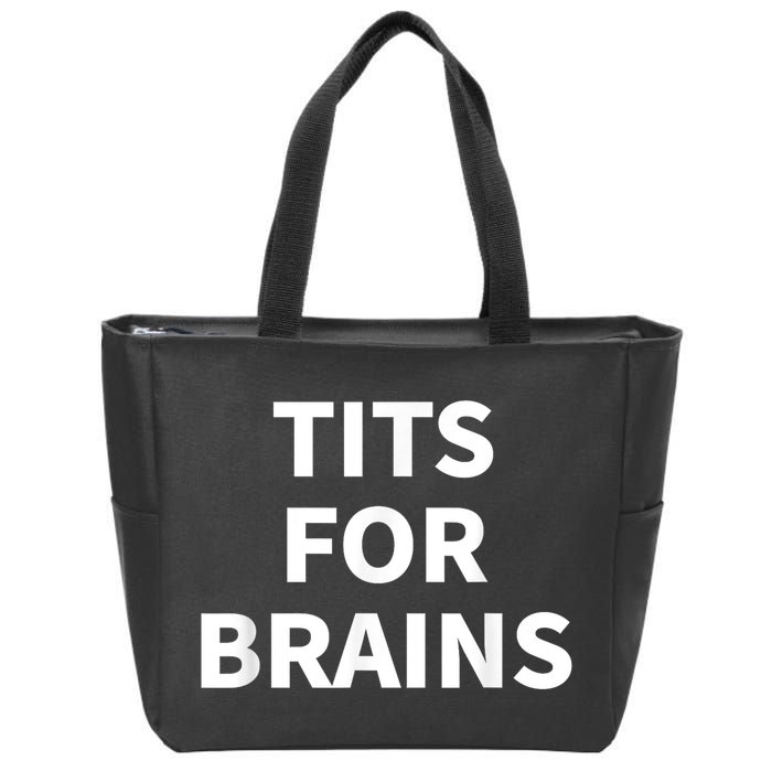 Funny Tits For Brains Sarcasm Saying Feminist Zip Tote Bag