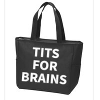 Funny Tits For Brains Sarcasm Saying Feminist Zip Tote Bag
