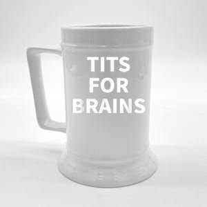 Funny Tits For Brains Sarcasm Saying Feminist Beer Stein