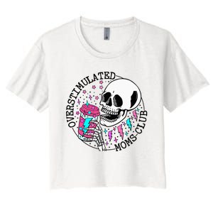 Funny Tee For  Saying Overstimulated Moms Club Groovy Women's Crop Top Tee