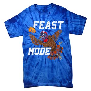 Football Thanksgiving Feast Mode Turkey Thanksgiving Tie-Dye T-Shirt