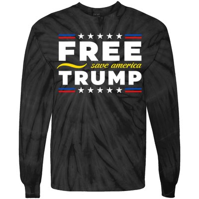 Free Trump Free Donald Trump 2024 Tie-Dye Long Sleeve Shirt