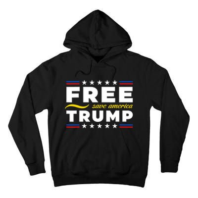 Free Trump Free Donald Trump 2024 Tall Hoodie