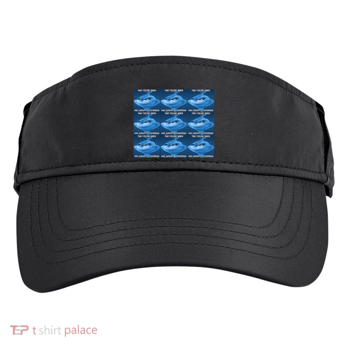 Funny That Feeling When Knee Surgery Is Tomorrow Meme Adult Drive Performance Visor