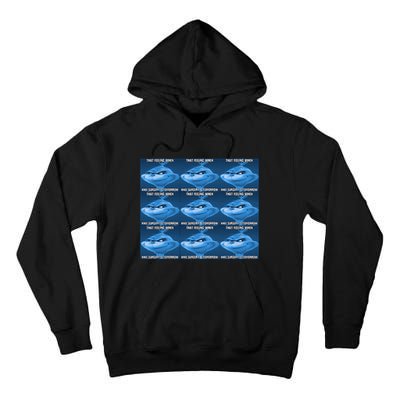 Funny That Feeling When Knee Surgery Is Tomorrow Meme Tall Hoodie
