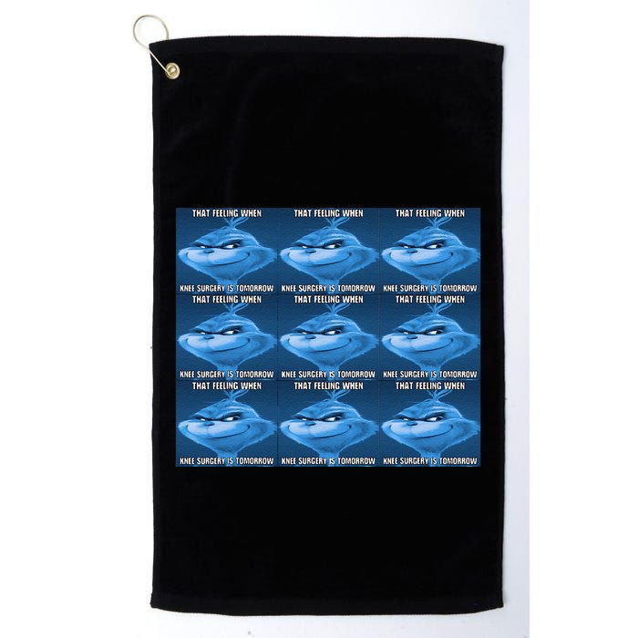 Funny That Feeling When Knee Surgery Is Tomorrow Meme Golf Towel