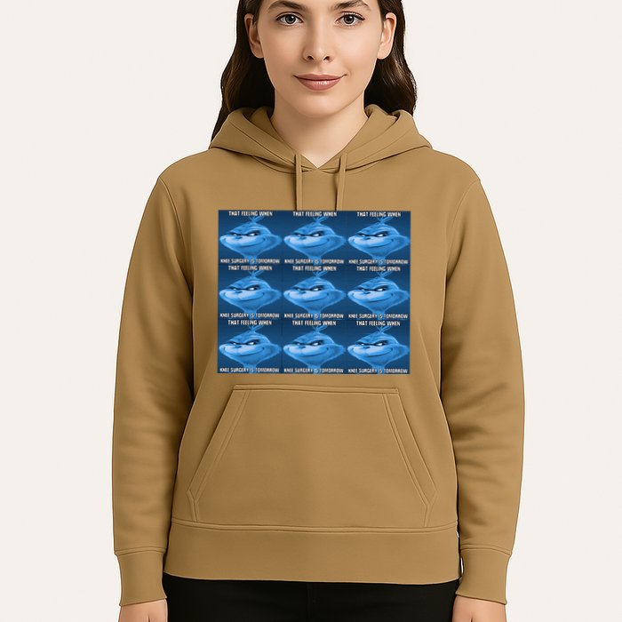 Funny That Feeling When Knee Surgery Is Tomorrow Meme Hoodie