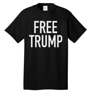 Free Trump Tall T-Shirt