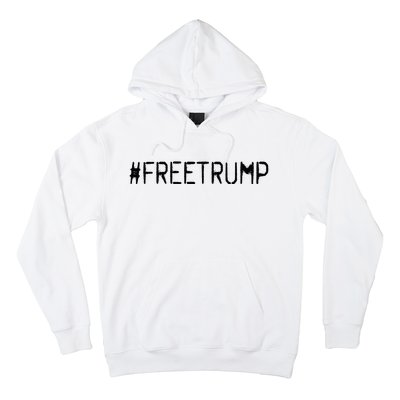 Free Trump Free Donald Trump 2024 Hoodie