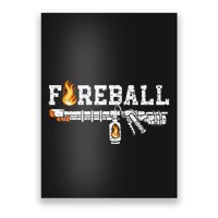 Flame Throwers F.I.R.E.B.A.L.L Flamethrower Fire Weapon Poster