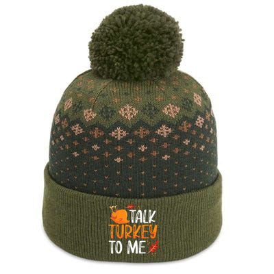 Funny Thanksgiving Feast Joke Talk Turkey To Me Gift The Baniff Cuffed Pom Beanie