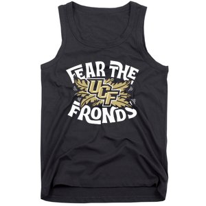 Fear The Frond Tank Top